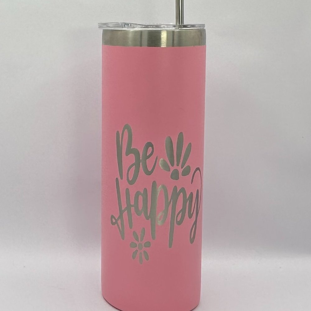Be happy flower light pink engraved 20 ounce skinny tumbler, engraved tumbler